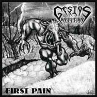 Gestos Grosseiros : First Pain